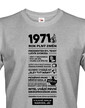 Pánske tričko narodeninové noviny 1971