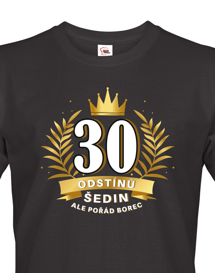 Pánské tričko k 30. narodeninám