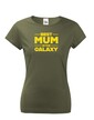 Dámske tričko Best Mum In The Galaxy