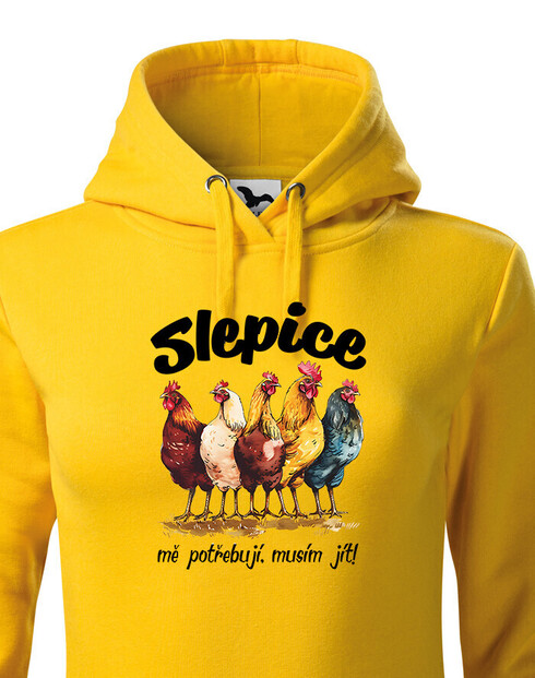 Dámska mikina Sliepky ma potrebujú, musím ísť