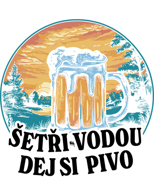 Úzky pivný polliter – Šetri vodu, daj si pivo