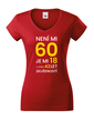 Dámske tričko k 60. narodeninám