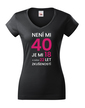 Dámske tričko k 40. narodeninám
