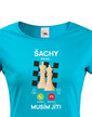 Dámské tričko Šachy volajú