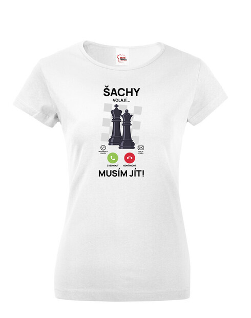Dámské tričko Šachy volajú