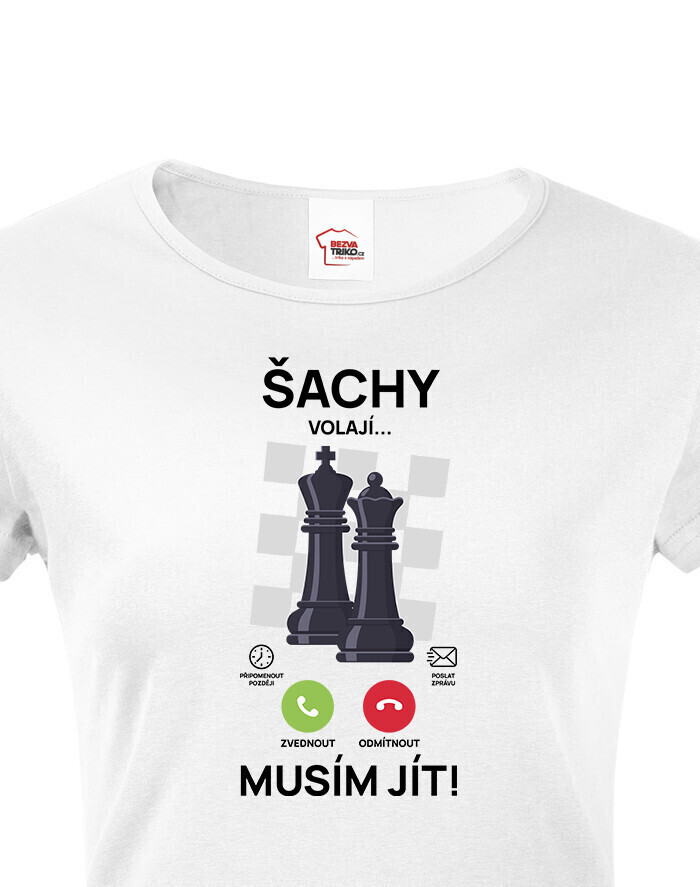 Dámské tričko Šachy volajú