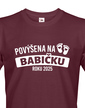 Dámske tričko Pre budúcu babičku