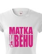 Dámské tričko Matka v behu