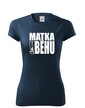 Dámské tričko Matka v behu