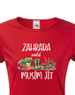 Dámske tričko Zahrada volá