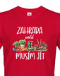 Pánske tričko Zahrada volá
