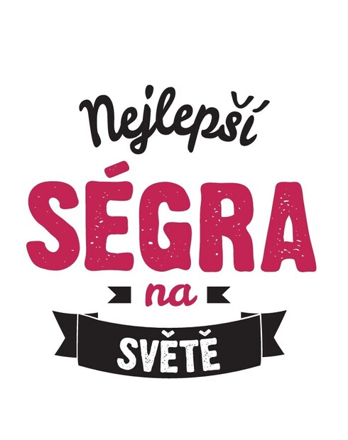 Hrnček Najlepšia segra na svete