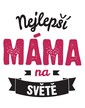Hrnček Najlepšia mama na svete