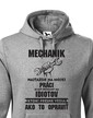 Pánská mikina pre mechanikov - Najťažšie na mojej práci je