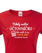 Dámské tričko - Nikdy neštvi účtovníčku
