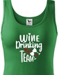 Dámské tričko Wine Drinking team