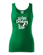 Dámské tričko Wine Drinking team