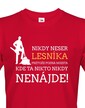 Pánské tričko Nikdy neser lesníka