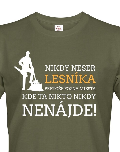 Pánské tričko Nikdy neser lesníka
