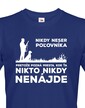 Pánské tričko Nikdy neser poľovníka