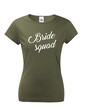 Dámske tričko Bride Squad