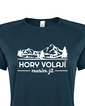 Dámske tričko Hory volajú musím ísť