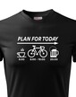 Pánske tričko Plans for Today
