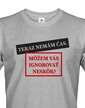 Pánske tričko Môžem vás ignorovať