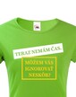 Dámske tričko Môžem vás ignorovať