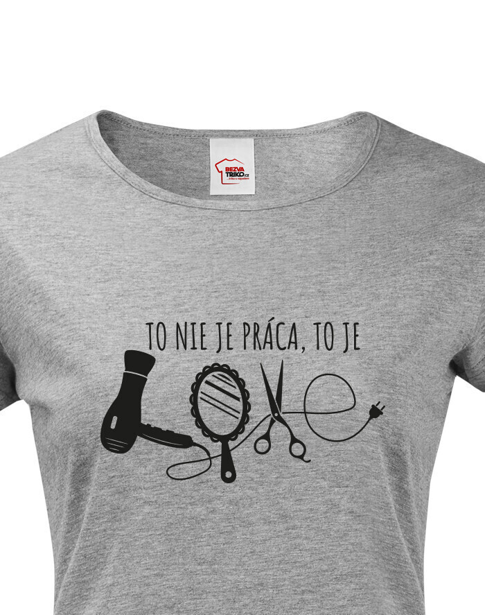 Dámske tričko Kaderníčka Love