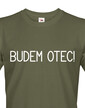 Pánske tričko Budem otec!