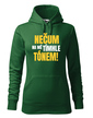 Dámska mikina Nečum na mňa týmto tónom