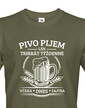 Vtipné tričko Pivo pijem len trikrát týždenne