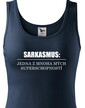 Dámske tričko Sarkazmus