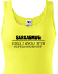 Dámske tričko Sarkazmus