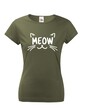 Dámske tričko s mačkou Meow
