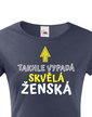 Dámske tričko Takto vyzerá skvelá ženská