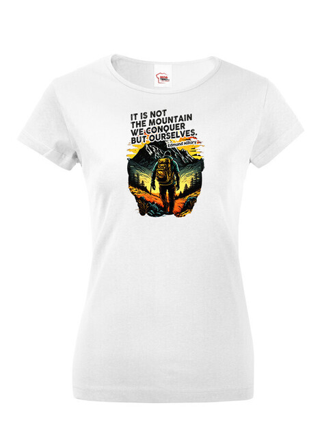 Dámske tričko s citátom Edmunda Hillaryho