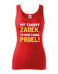 Dámske tričko Mať taký zadok, to nie je žiadna prdel