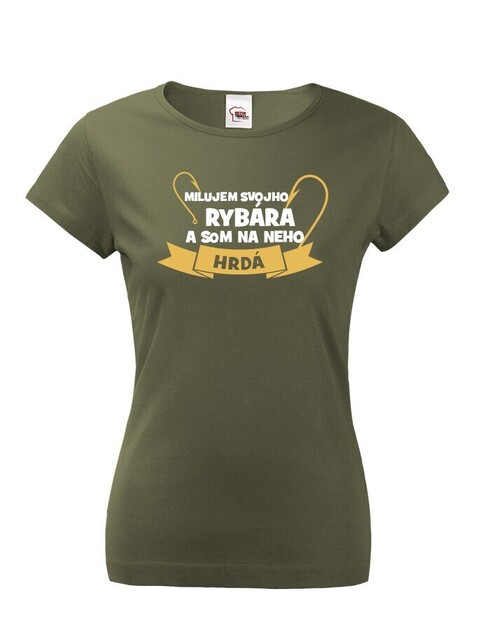 Tričko Milujem svojho rybára a som na neho hrdá!