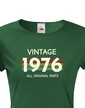 Dámské tričko k narodeninám - Vintage all original parts