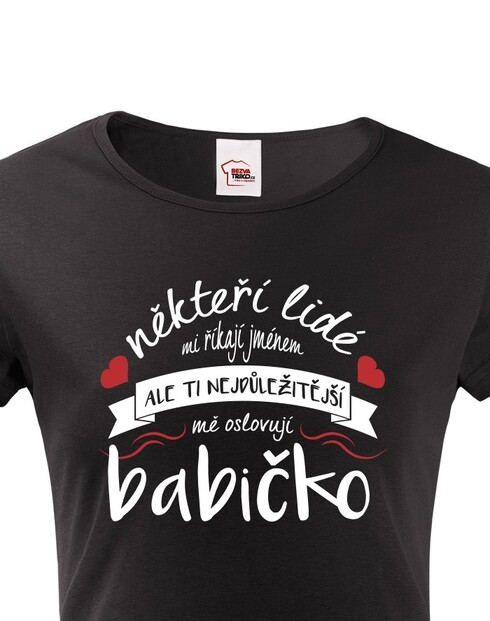 Tričko pre babičku nielen k narodeninám