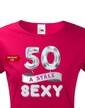 Dámske tričko - Stále sexy