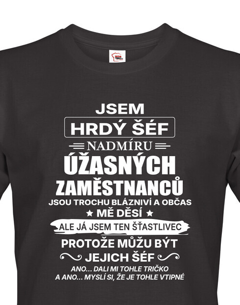 Pánske tričko Som hrdý šéf