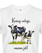 Pánske tričko Krávy volajú, musím ísť