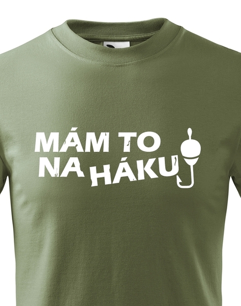 Detské tričko Mám to na háku