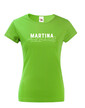 Dámske tričko k meninám Martina