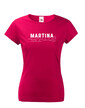 Dámske tričko k meninám Martina