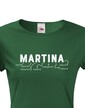 Dámske tričko k meninám Martina