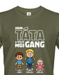 Tričko Som otec a toto je moj gang